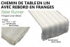 14.5" X 108" Table Runner With Fringed Edges